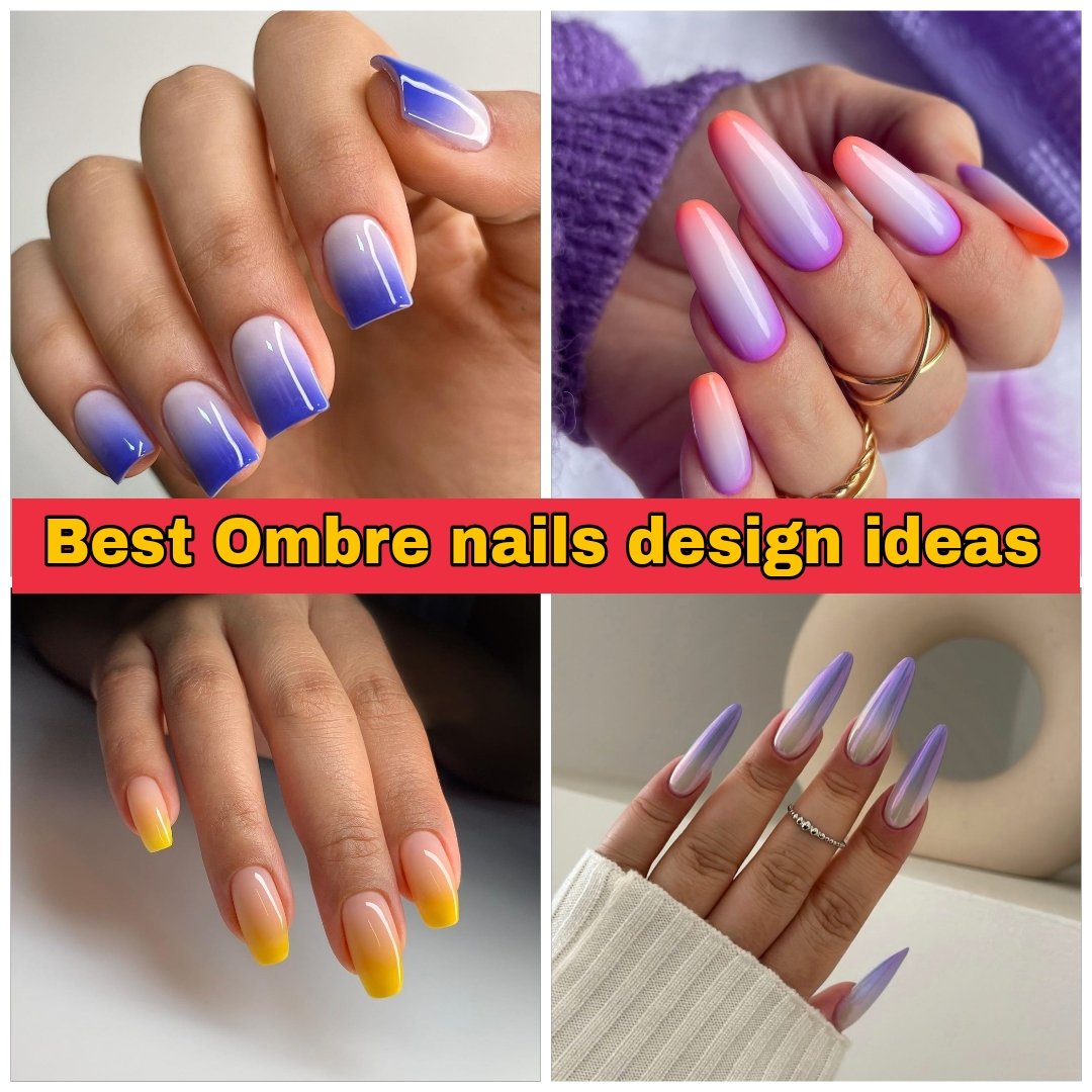 Best Ombre nails design ideas